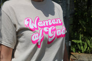 Woman Of God Tee